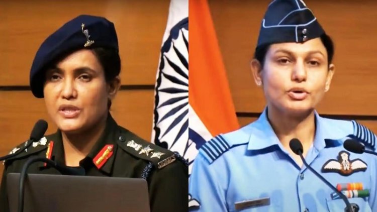 कर्नल सोफिया कुरैशी और व्योमिका सिंह ने बताया, कैसे तबाह हुए आतंक के अड्डे, निशाने पर कौन-कौन थे ठिकाने