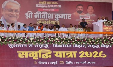 मुख्यमंत्री ने समृद्धि यात्रा के दौरान जमुई में चल रही विकास योजनाओं की समीक्षा की